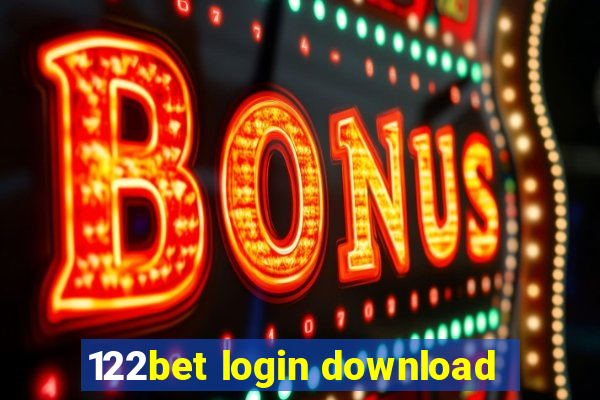 122bet login download