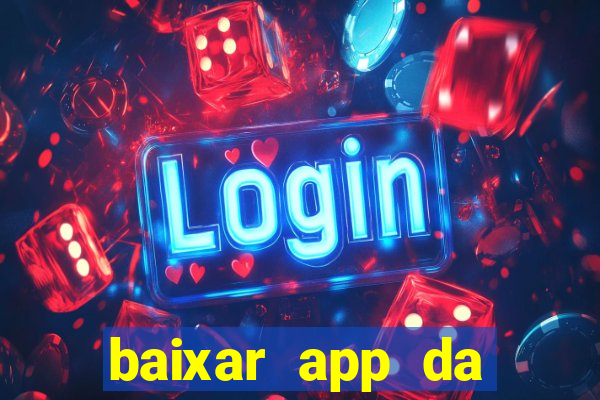 baixar app da estrela bet