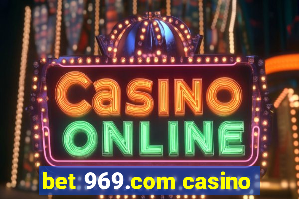 bet 969.com casino