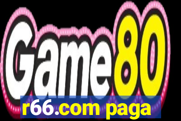 r66.com paga