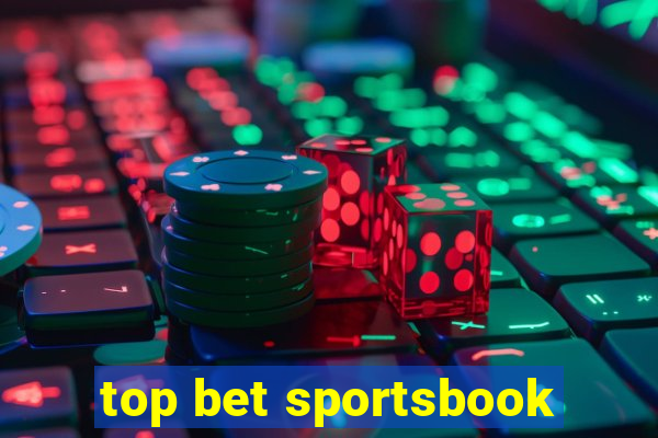 top bet sportsbook