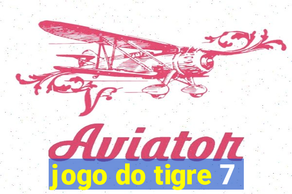 jogo do tigre 7