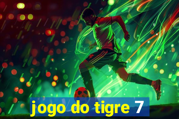 jogo do tigre 7