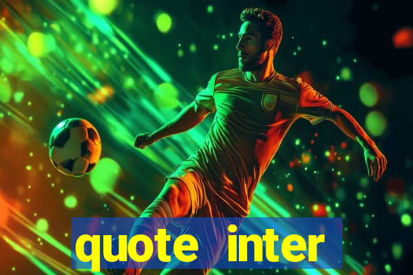 quote inter passaggio turno