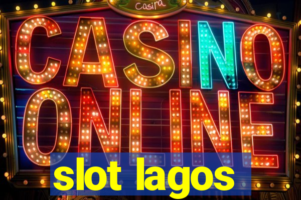 slot lagos