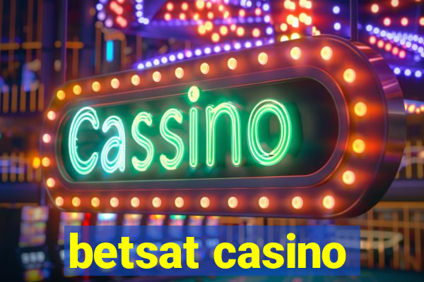 betsat casino