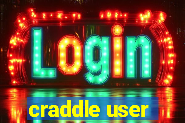 craddle user