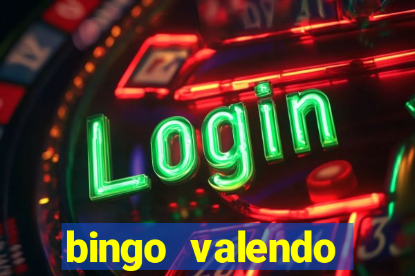 bingo valendo dinheiro online