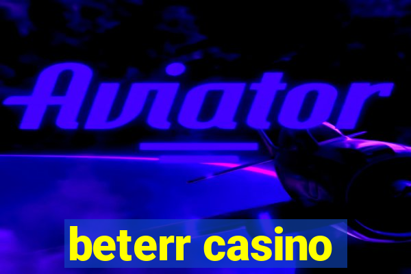 beterr casino