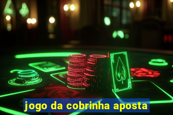 jogo da cobrinha aposta