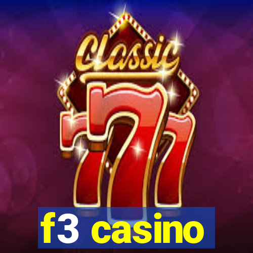 f3 casino