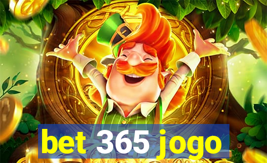 bet 365 jogo