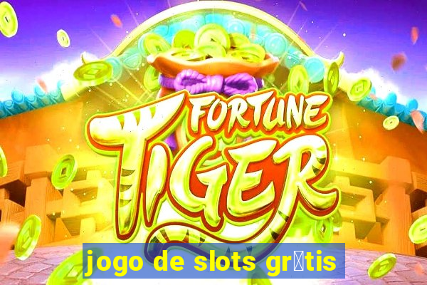 jogo de slots gr谩tis