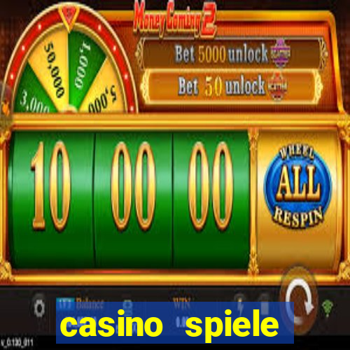 casino spiele echtes geld