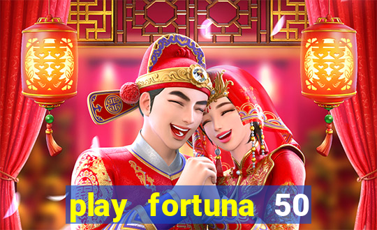 play fortuna 50 free spins