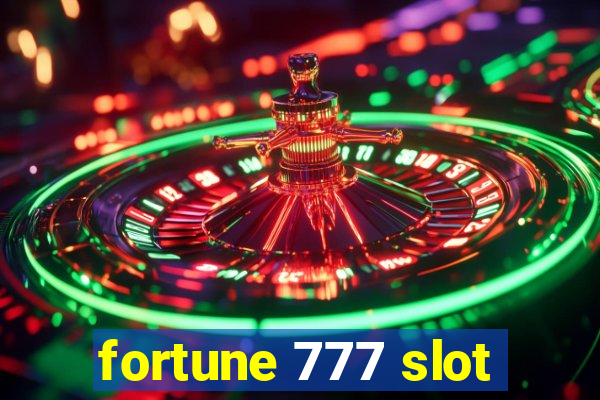 fortune 777 slot