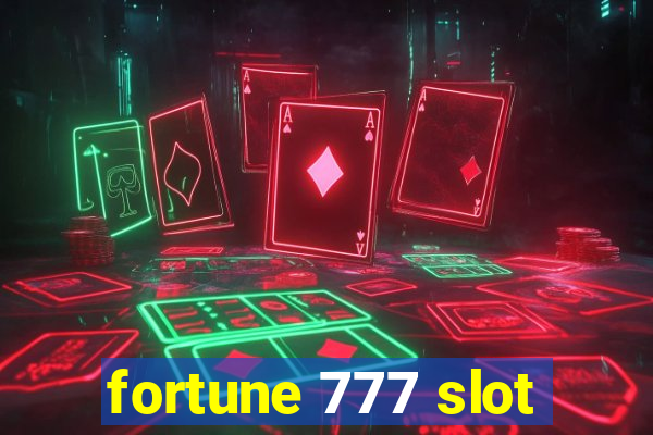 fortune 777 slot