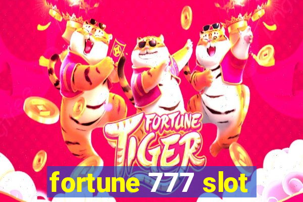 fortune 777 slot