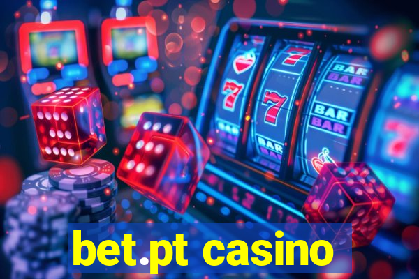 bet.pt casino