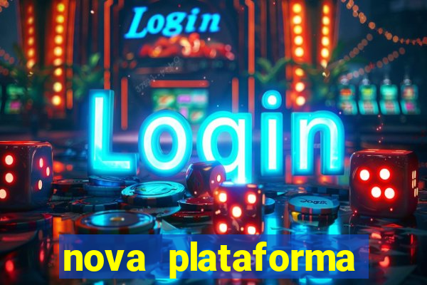 nova plataforma pagando no cadastro cassino