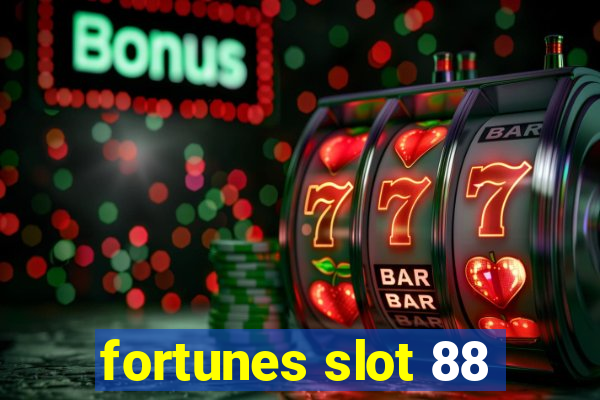 fortunes slot 88