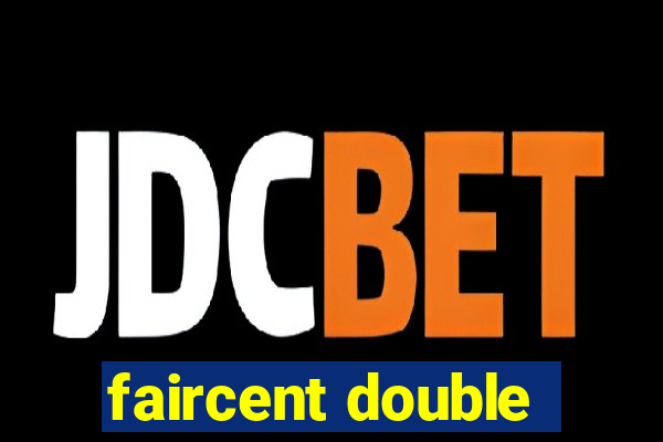 faircent double