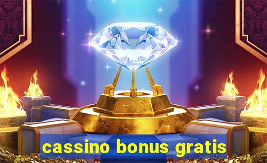 cassino bonus gratis