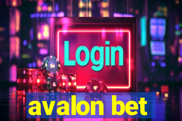 avalon bet