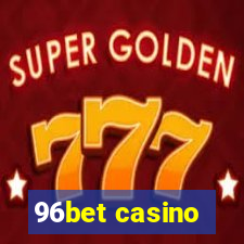 96bet casino