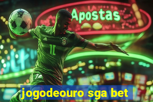 jogodeouro sga bet