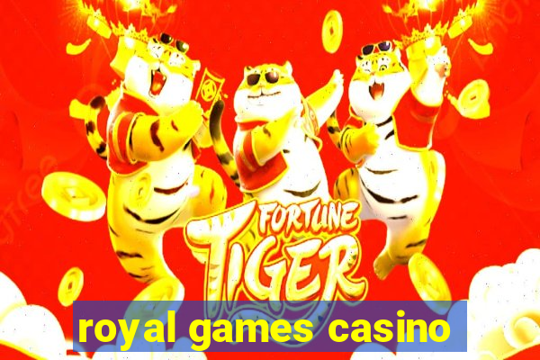 royal games casino