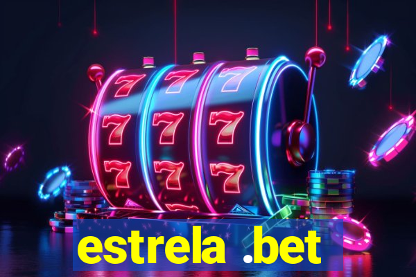 estrela .bet