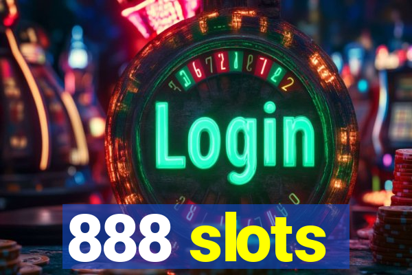 888 slots