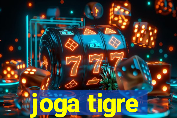 joga tigre