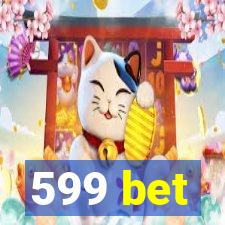 599 bet