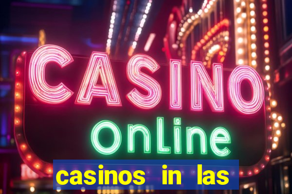 casinos in las vegas nevada