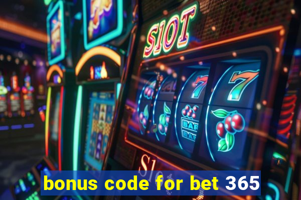 bonus code for bet 365