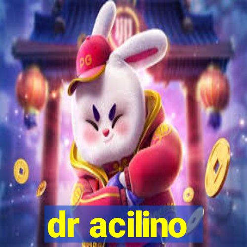 dr acilino