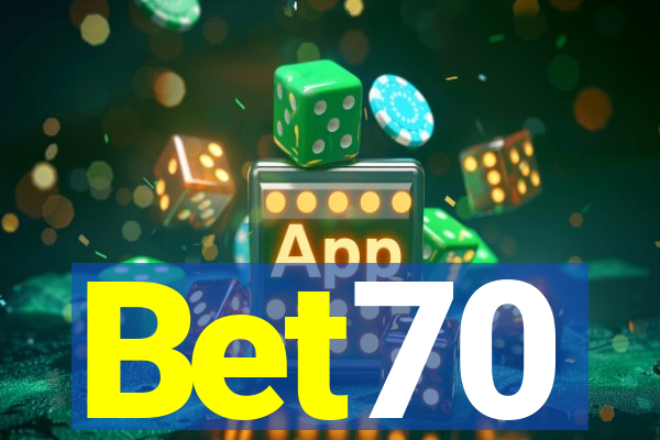 Bet70