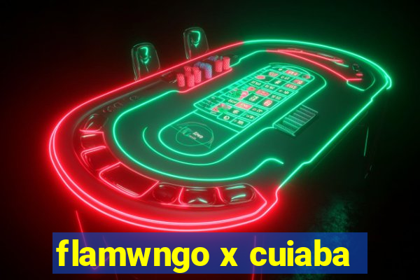 flamwngo x cuiaba