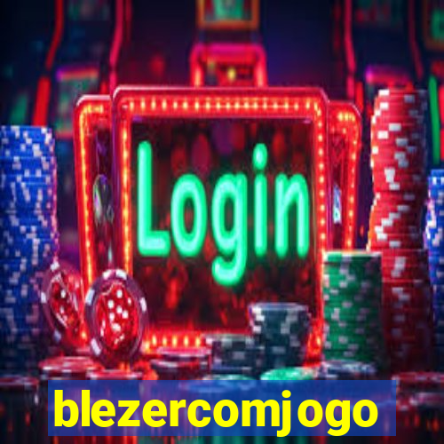 blezercomjogo