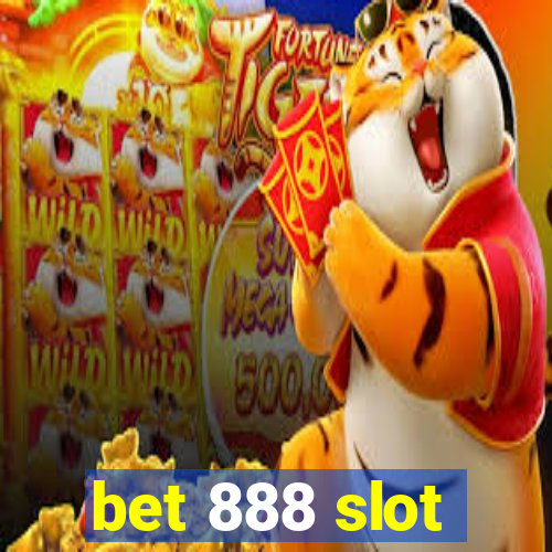 bet 888 slot