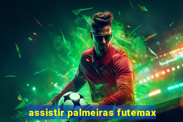 assistir palmeiras futemax