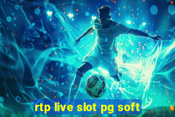 rtp live slot pg soft