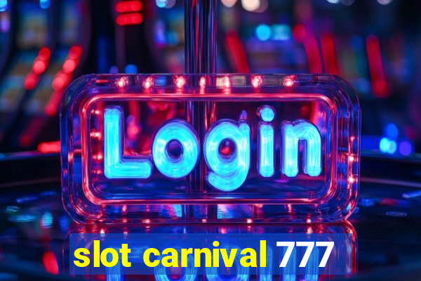 slot carnival 777