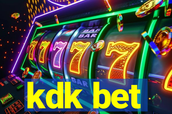 kdk bet