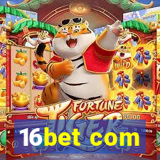 16bet com