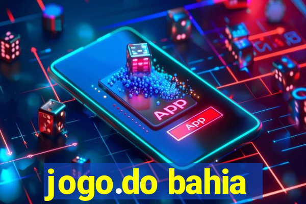 jogo.do bahia