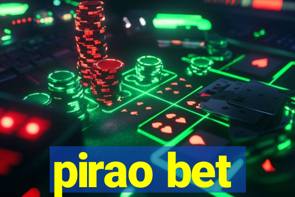 pirao bet