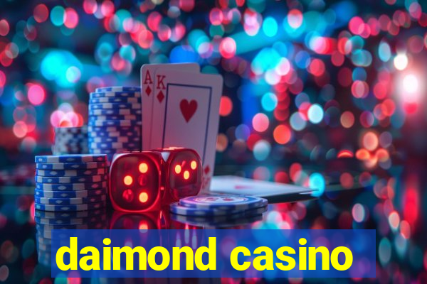 daimond casino